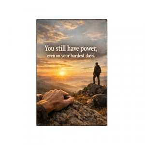 Inspirational Mountain Sunrise Tin Sign You still have power even on your hardest days Motivational Wal…